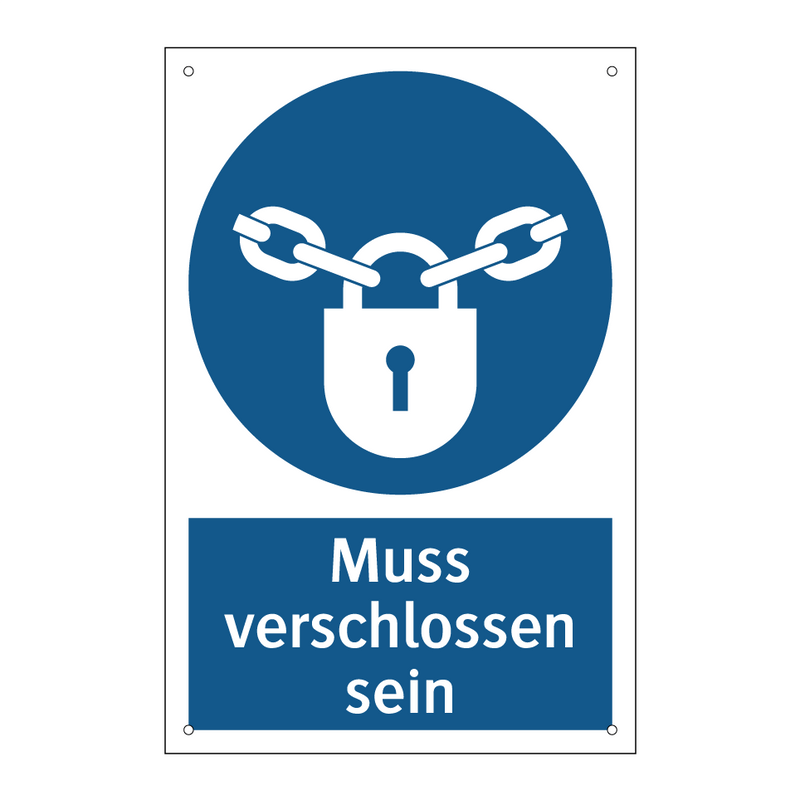 Muss verschlossen sein