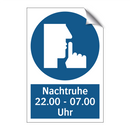 Nachtruhe 22.00 - 07.00 Uhr