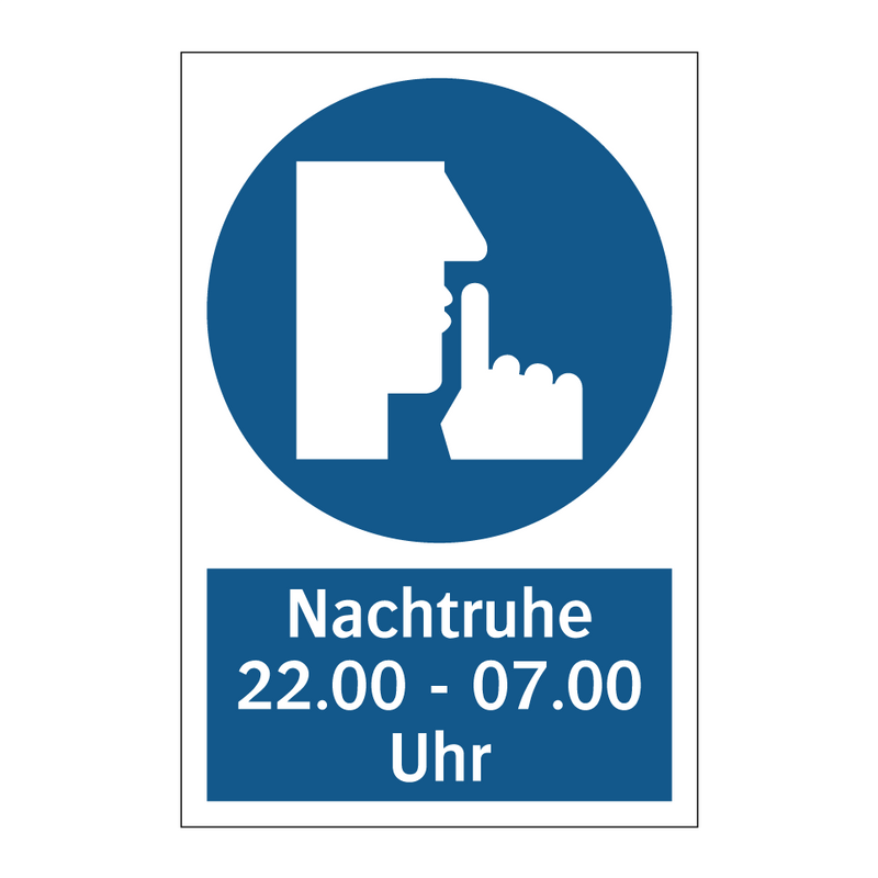 Nachtruhe 22.00 - 07.00 Uhr