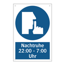 Nachtruhe 22:00 - 7:00 Uhr