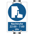 Nachtruhe 22:00 - 7:00 Uhr