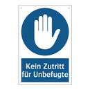 Kein Zutritt für Unbefugte