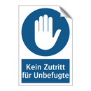 Kein Zutritt für Unbefugte