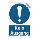 Kein Ausgang