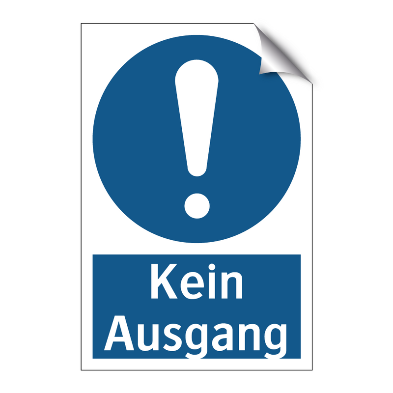 Kein Ausgang