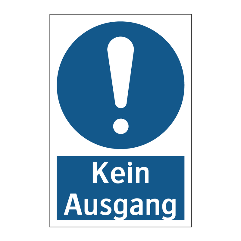 Kein Ausgang