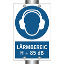 LÄRMBEREICH + 85 dB