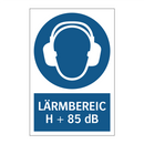 LÄRMBEREICH + 85 dB