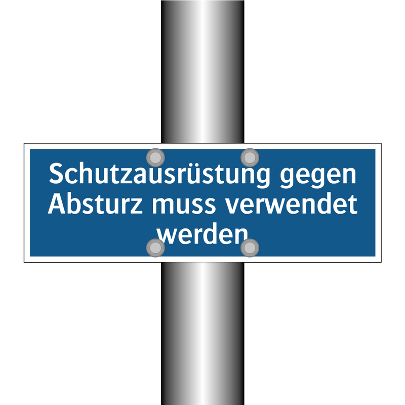 Schutzausrüstung gegen Absturz muss verwendet werden