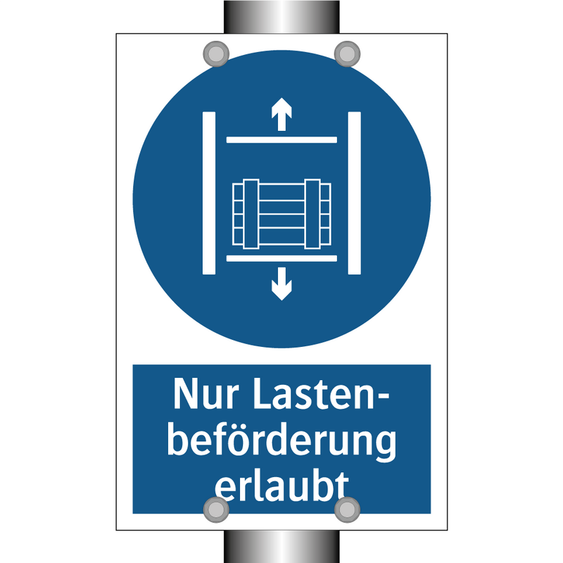 Nur Lasten- beförderung erlaubt