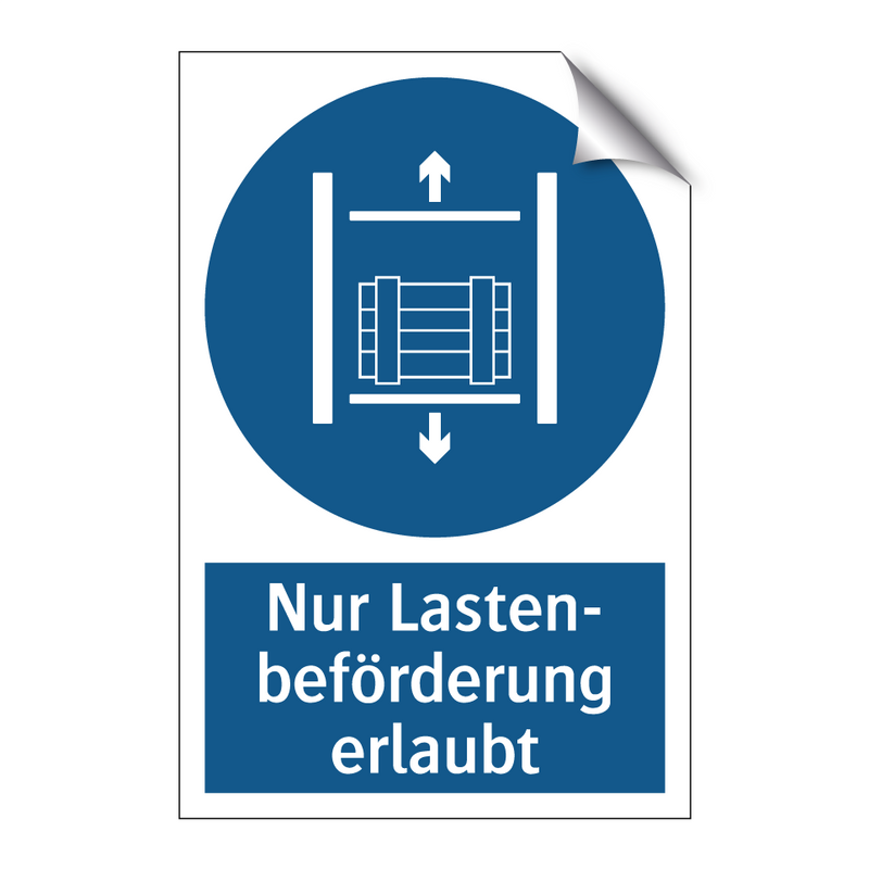 Nur Lasten- beförderung erlaubt