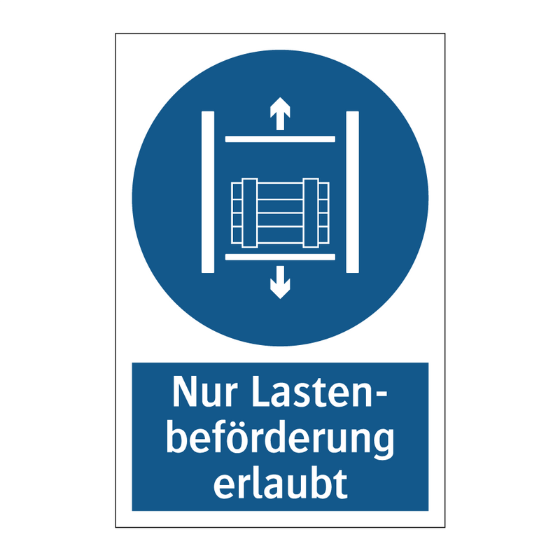 Nur Lasten- beförderung erlaubt