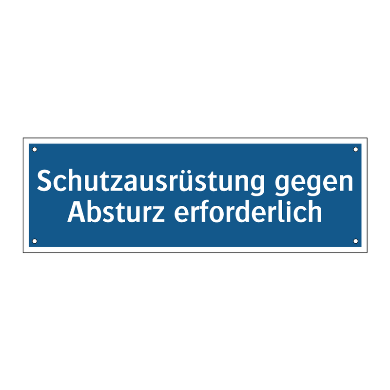 Schutzausrüstung gegen Absturz erforderlich