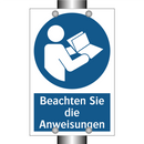 Beachten Sie die Anweisungen