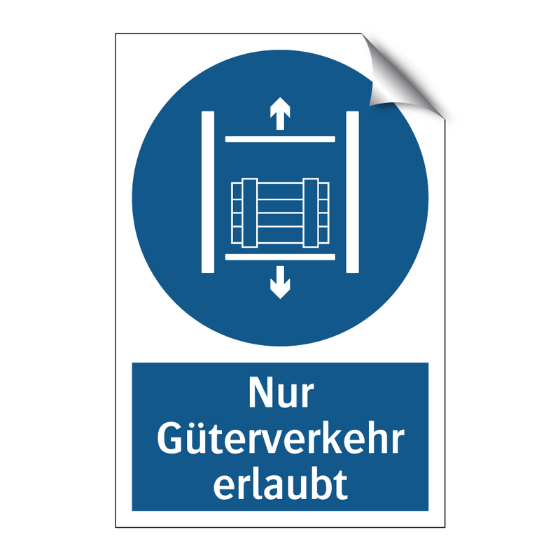 Nur Güterverkehr erlaubt