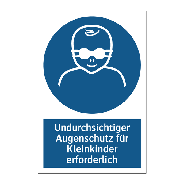 Undurchsichtiger Augenschutz für Kleinkinder erforderlich