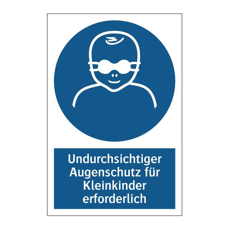 Undurchsichtiger Augenschutz für Kleinkinder erforderlich
