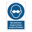 Blickdichter Augenschutz vorgeschrieben