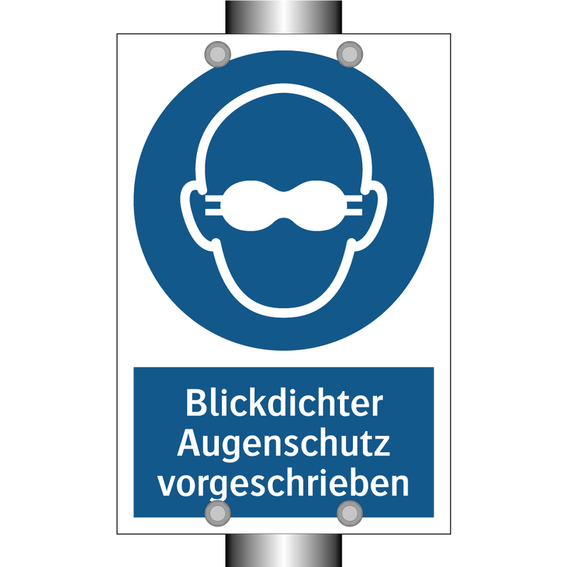 Blickdichter Augenschutz vorgeschrieben