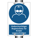 Undurchsichtiger Augenschutz für Kinder vorgeschrieben