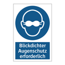 Blickdichter Augenschutz erforderlich