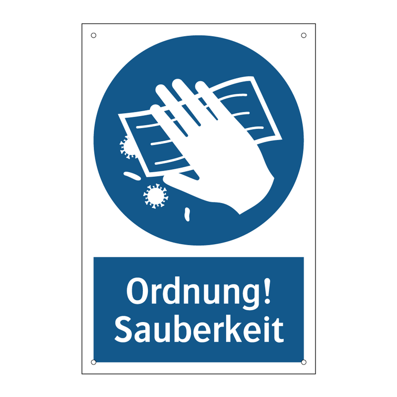 Ordnung! Sauberkeit