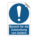 Bereich für die Zubereitung von Gebäck
