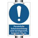 Persönliche Schutzausrüstung wird bereitgestellt, benutzen Sie sie.