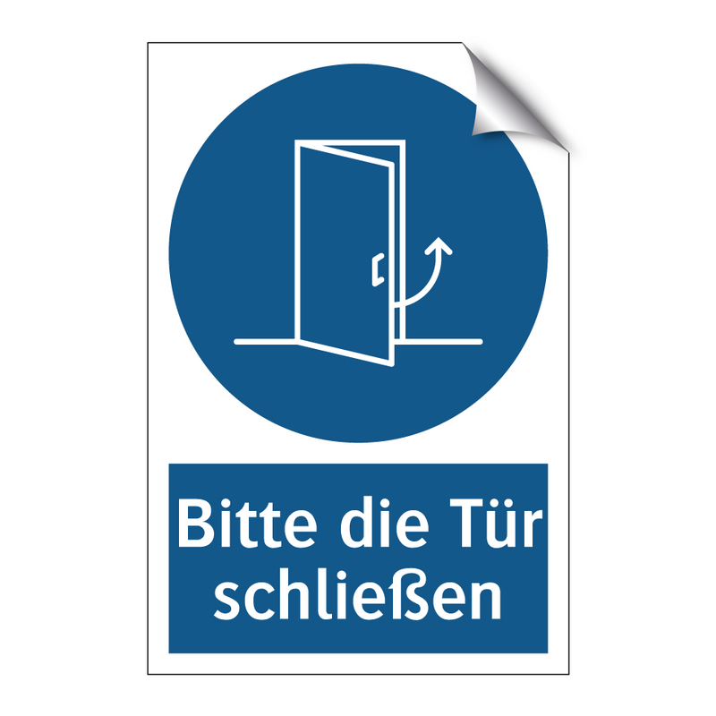 Bitte die Tür schließen