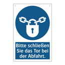 Bitte schließen Sie das Tor bei der Abfahrt.