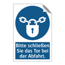 Bitte schließen Sie das Tor bei der Abfahrt.
