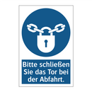 Bitte schließen Sie das Tor bei der Abfahrt.