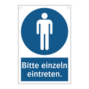 Bitte einzeln eintreten.