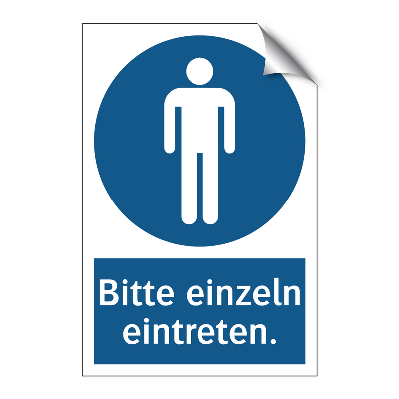 Bitte einzeln eintreten.