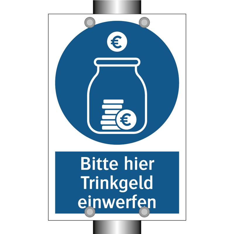 Bitte hier Trinkgeld einwerfen