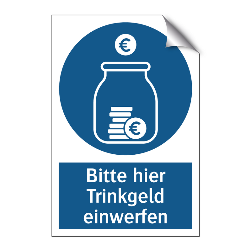 Bitte hier Trinkgeld einwerfen