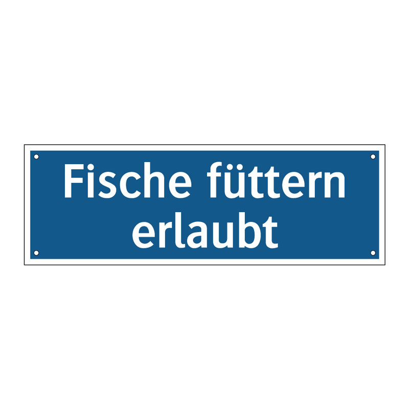 Fische füttern erlaubt