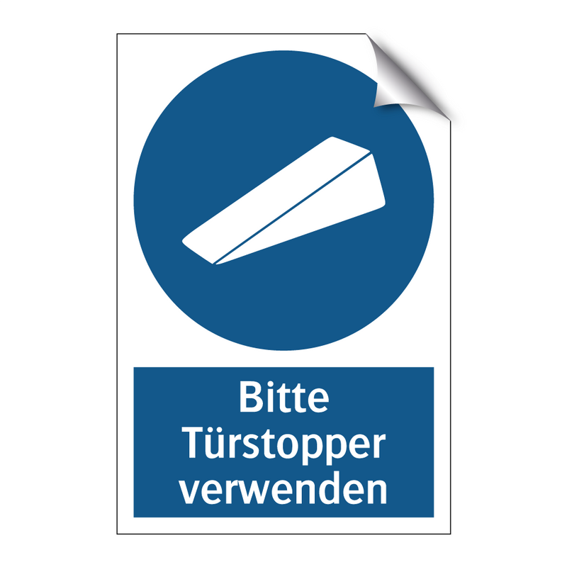 Bitte Türstopper verwenden