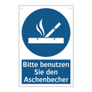 Bitte benutzen Sie den Aschenbecher