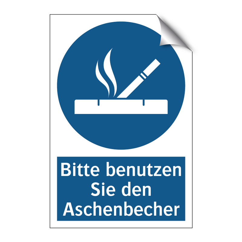 Bitte benutzen Sie den Aschenbecher