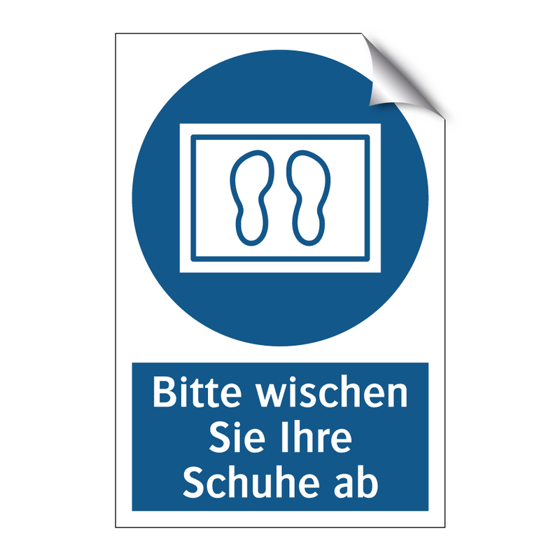 Bitte wischen Sie Ihre Schuhe ab