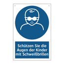 Schützen Sie die Augen der Kinder mit Schweißbrillen