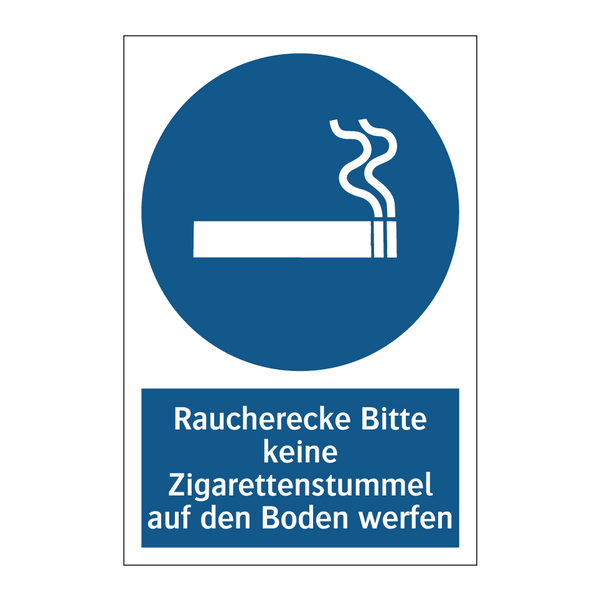 Raucherecke Bitte keine Zigarettenstummel auf den Boden werfen