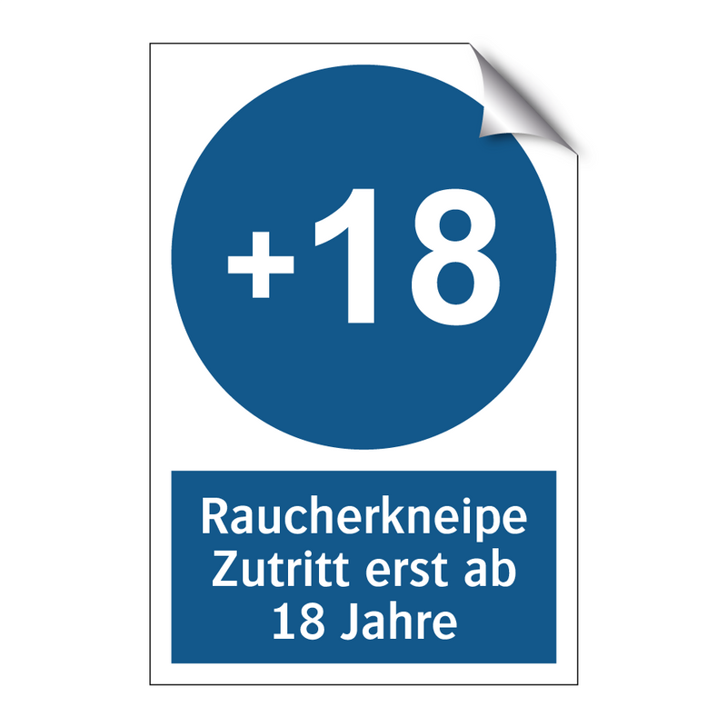 Raucherkneipe Zutritt erst ab 18 Jahre