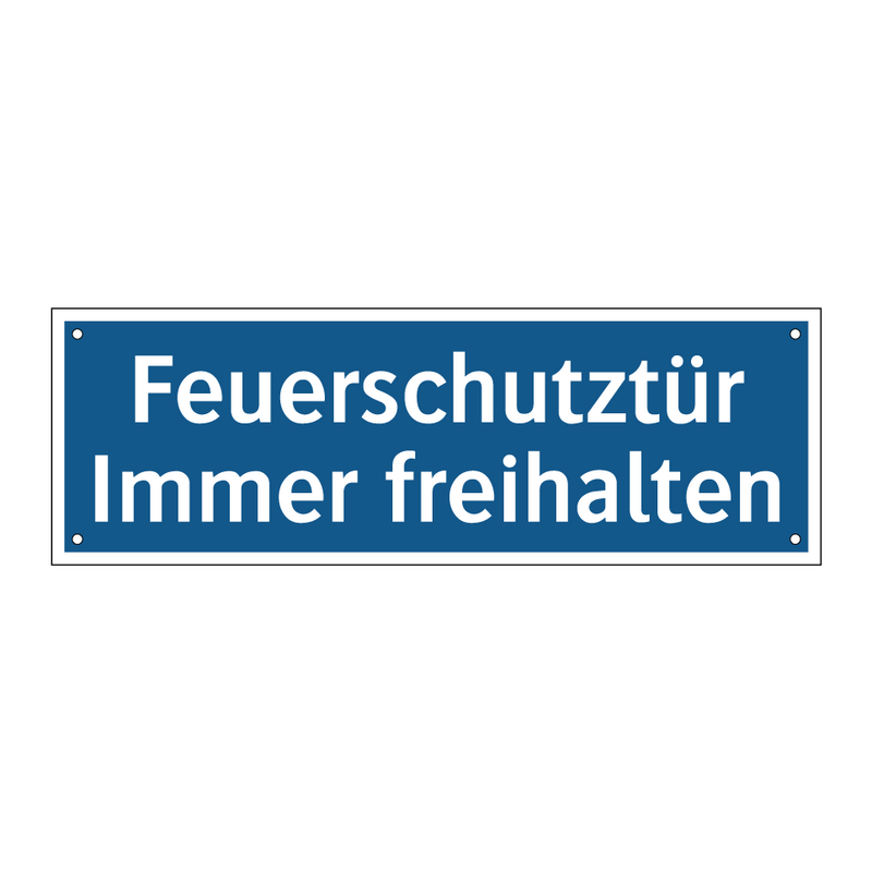 Feuerschutztür Immer freihalten