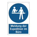 Meldung der Expedition im Büro