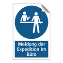 Meldung der Expedition im Büro