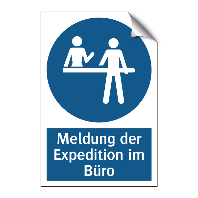 Meldung der Expedition im Büro