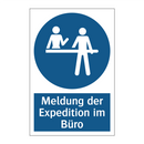Meldung der Expedition im Büro