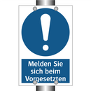 Melden Sie sich beim Vorgesetzten